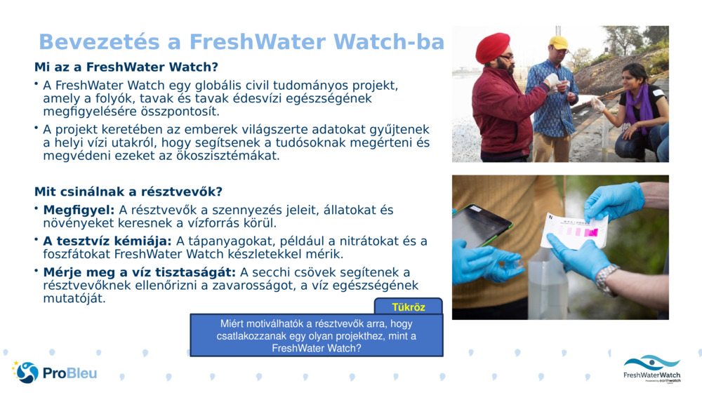 Bevezetés a FreshWater Watch-ba