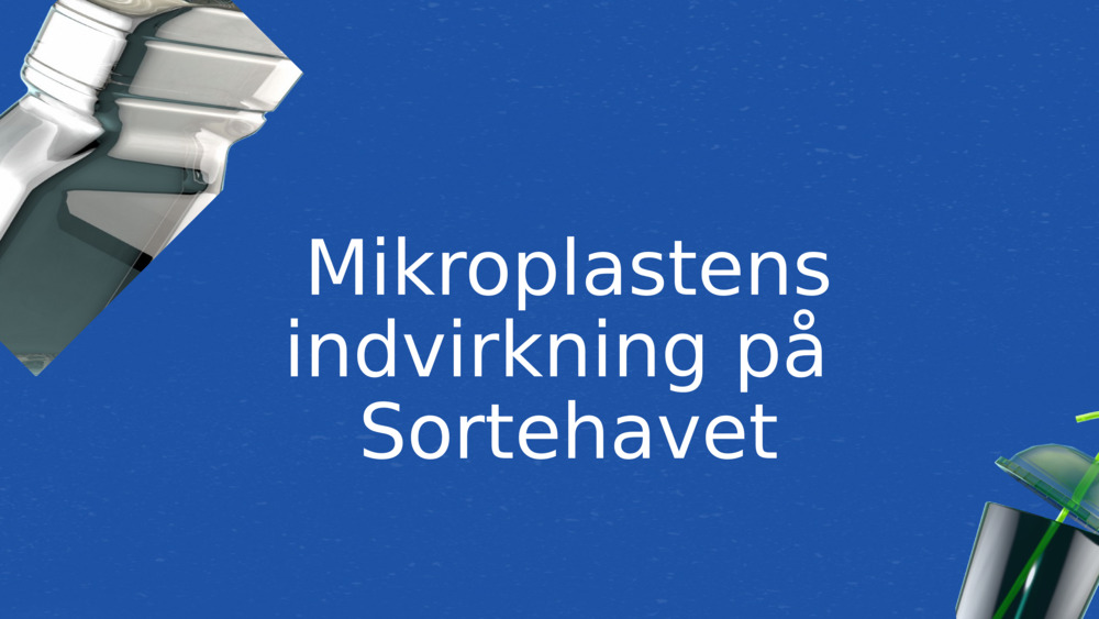 Mikroplastens indvirkning på 