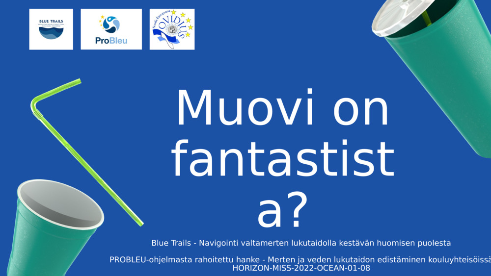 Muovi on fantastista?