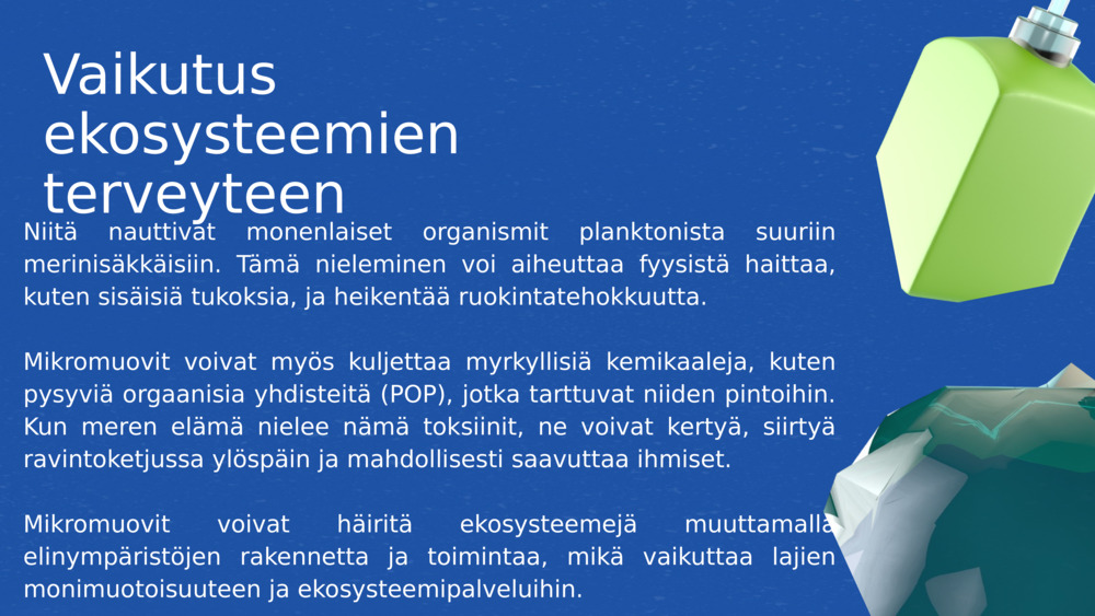 Vaikutus ekosysteemien terveyteen 