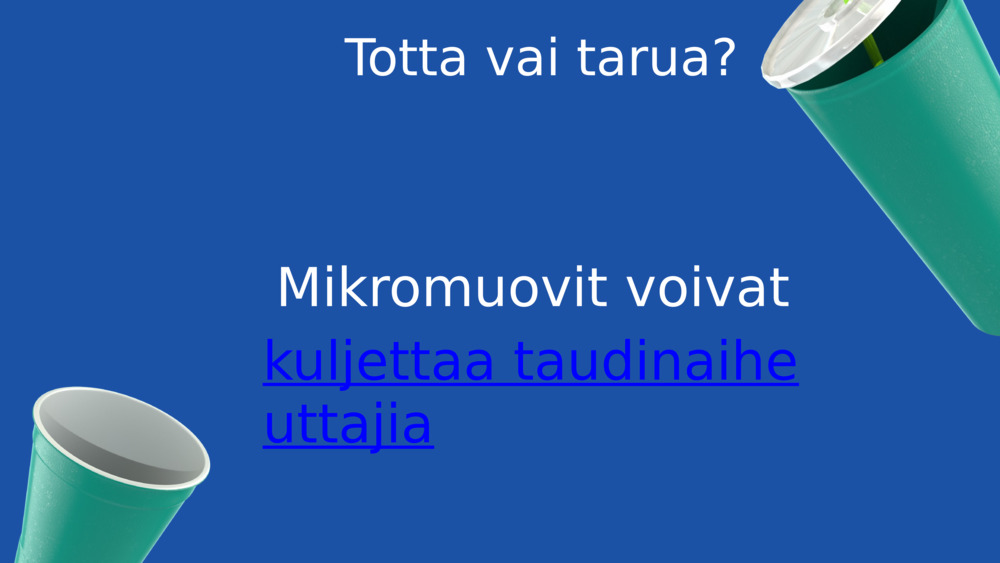 Totta vai tarua?