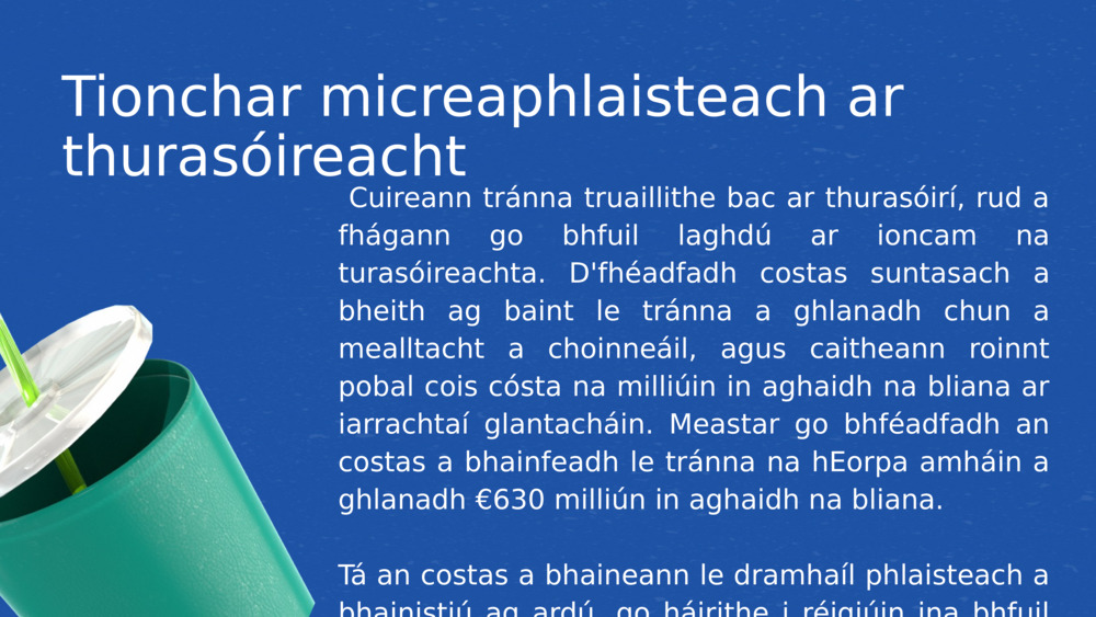 Tionchar micreaphlaisteach ar thurasóireacht 