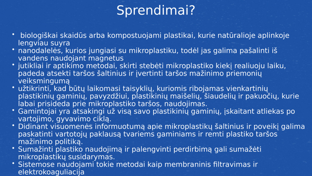 Sprendimai?