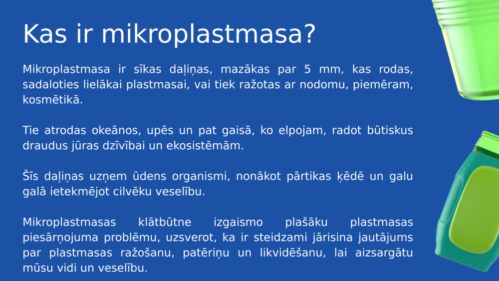 Kas ir mikroplastmasa? 