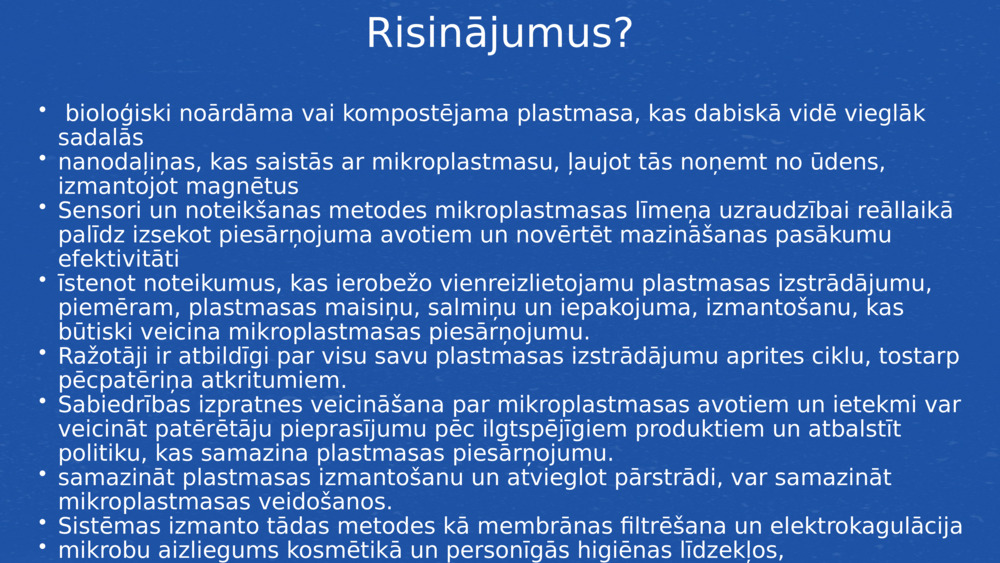 Risinājumus?