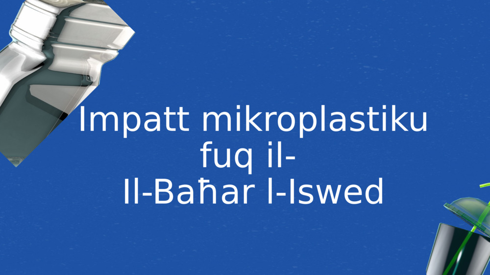 Impatt mikroplastiku fuq il- 