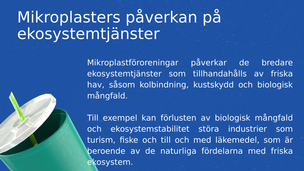 Mikroplasters påverkan på ekosystemtjänster