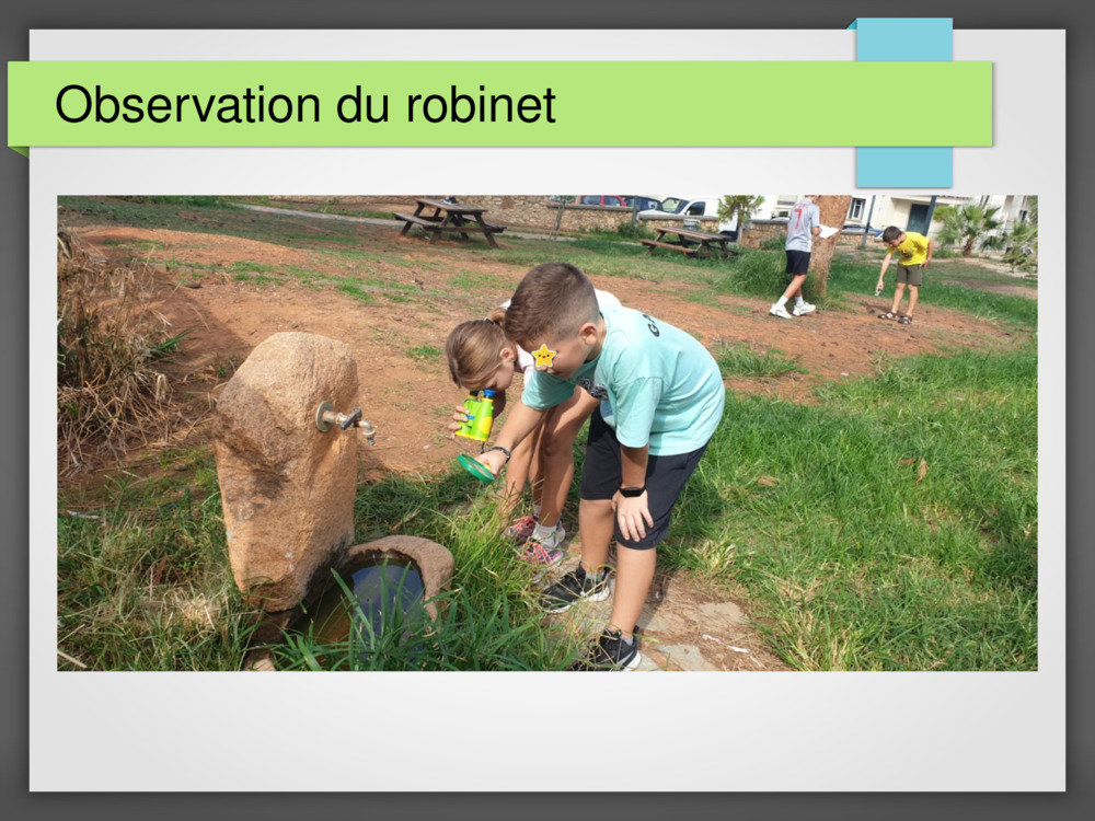 Observation du robinet