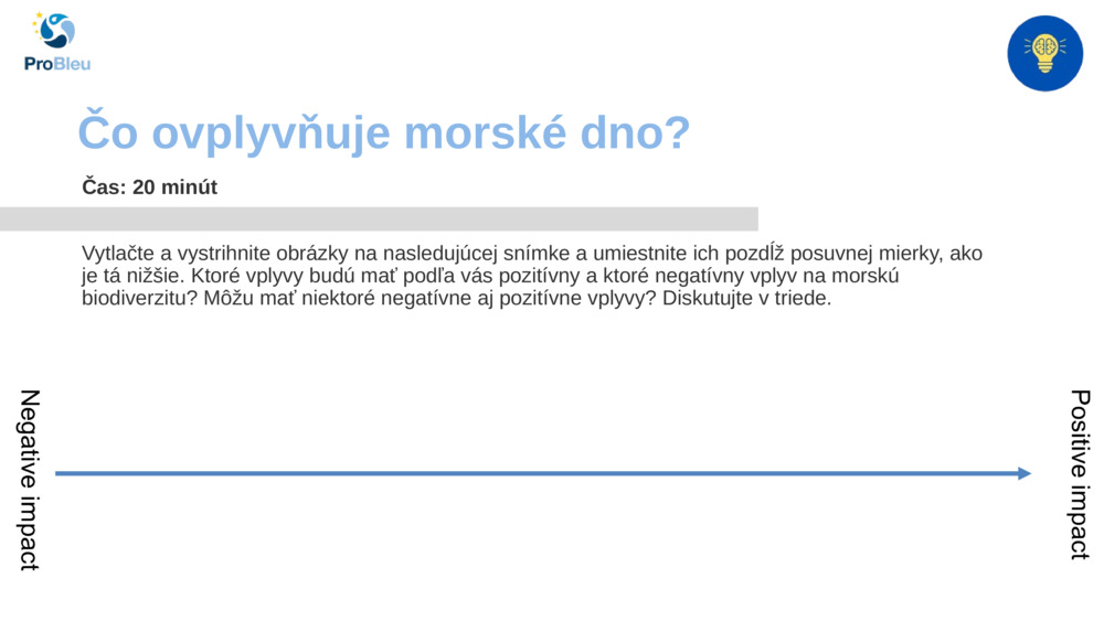 Čo ovplyvňuje morské dno?