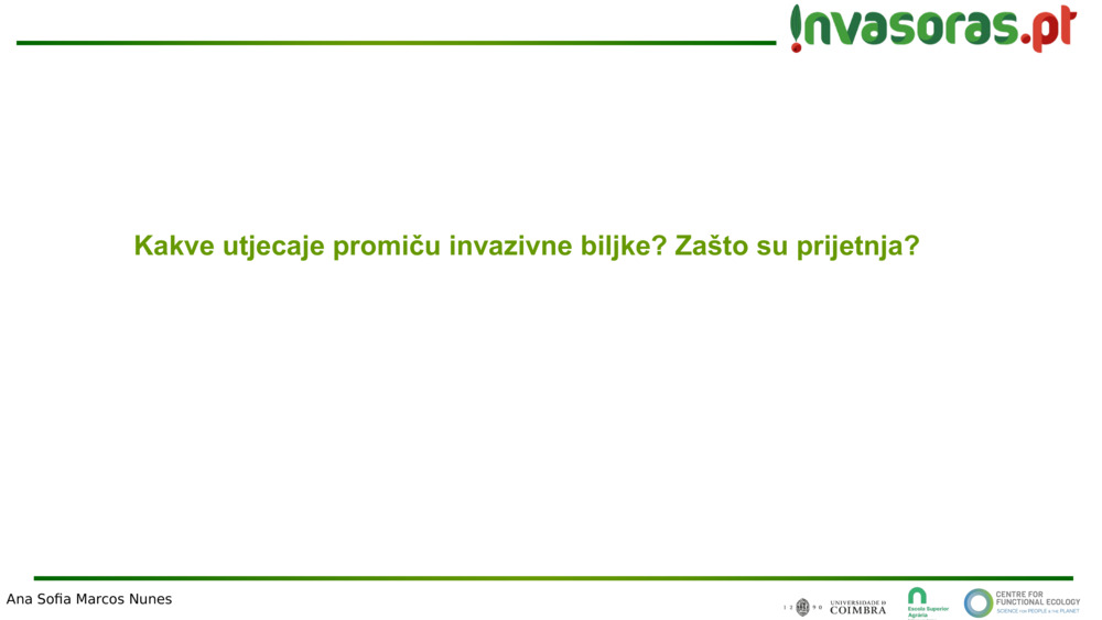 Kakve utjecaje promiču invazivne biljke? Zašto su prijetnja?
