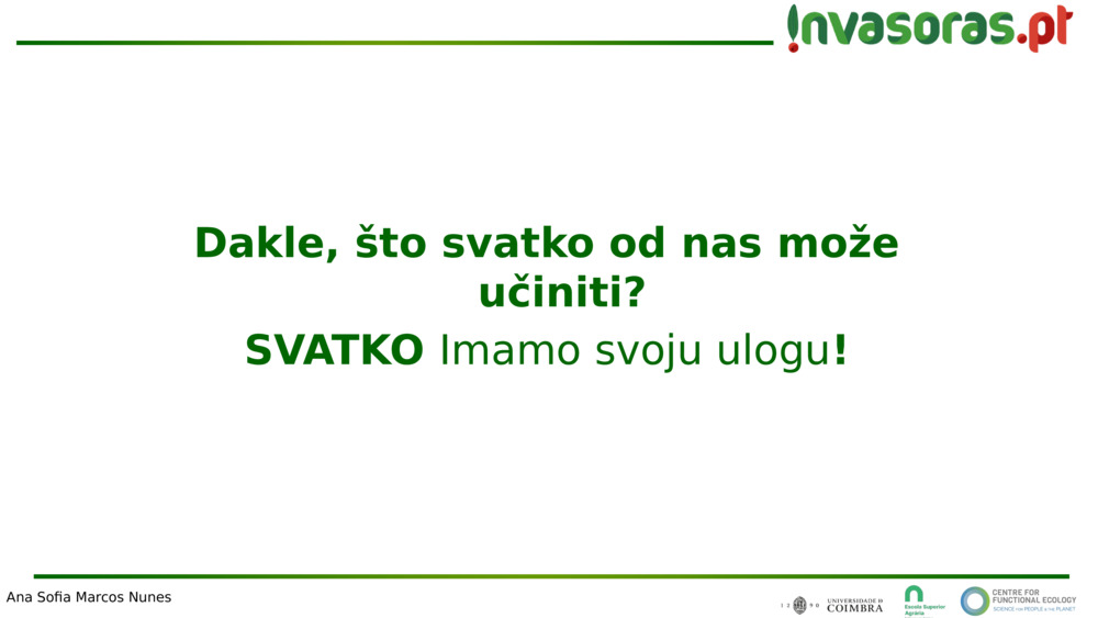 Dakle, što svatko od nas može učiniti?