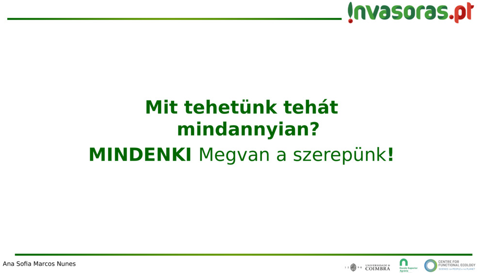 Mit tehetünk tehát mindannyian?