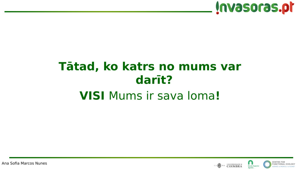 Tātad, ko katrs no mums var darīt?