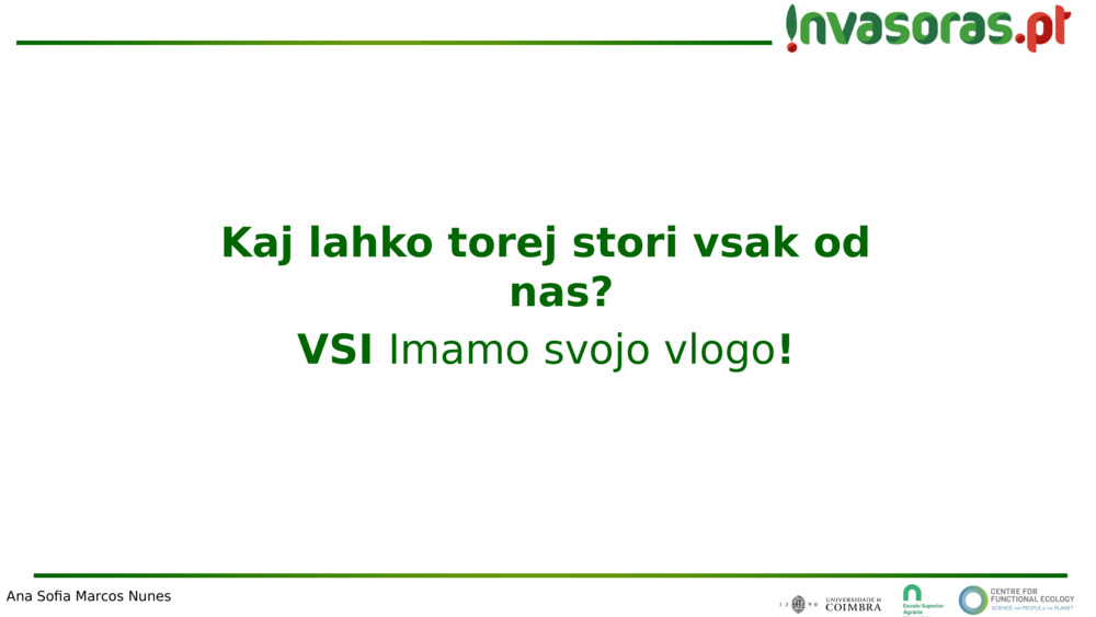 Kaj lahko torej stori vsak od nas?