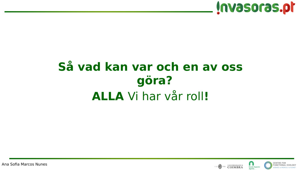 Så vad kan var och en av oss göra?