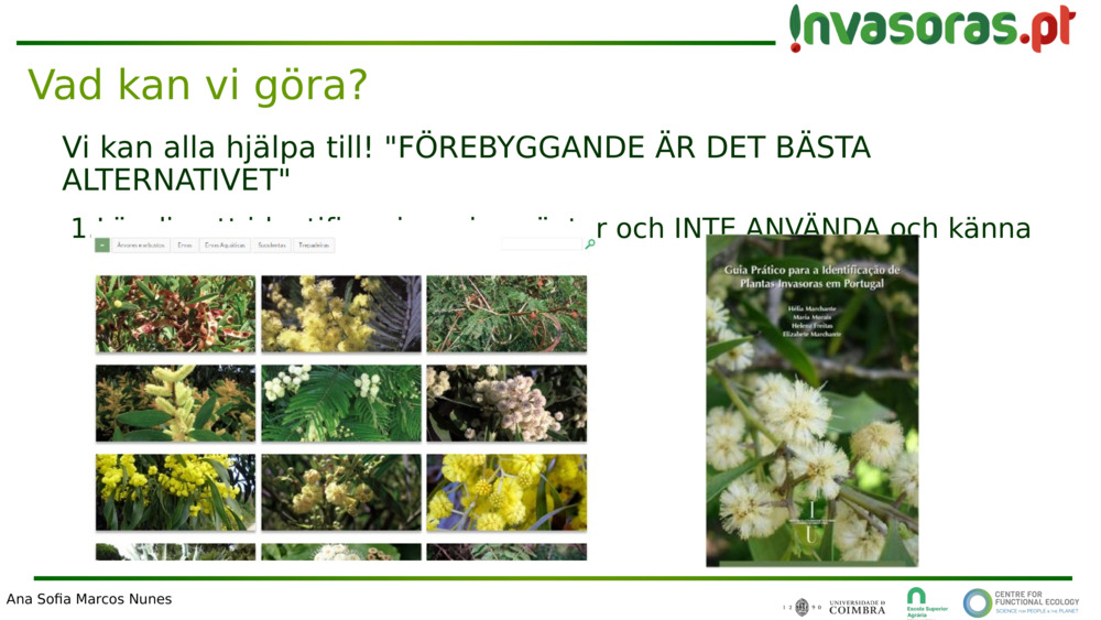 Vi kan alla hjälpa till! "FÖREBYGGANDE ÄR DET BÄSTA ALTERNATIVET"