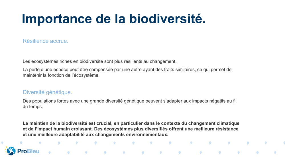 Résilience accrue.