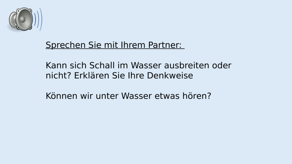 Sprechen Sie mit Ihrem Partner: 