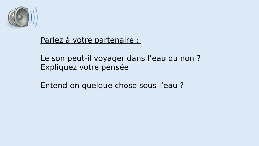 Parlez à votre partenaire : 