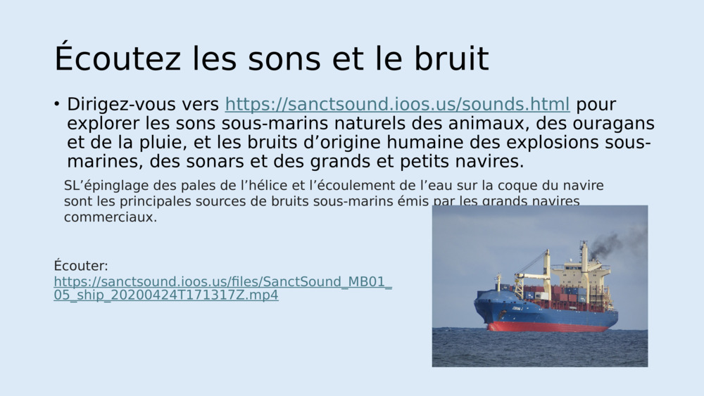 Voici les principaux types de nuisances sonores sous-marines :