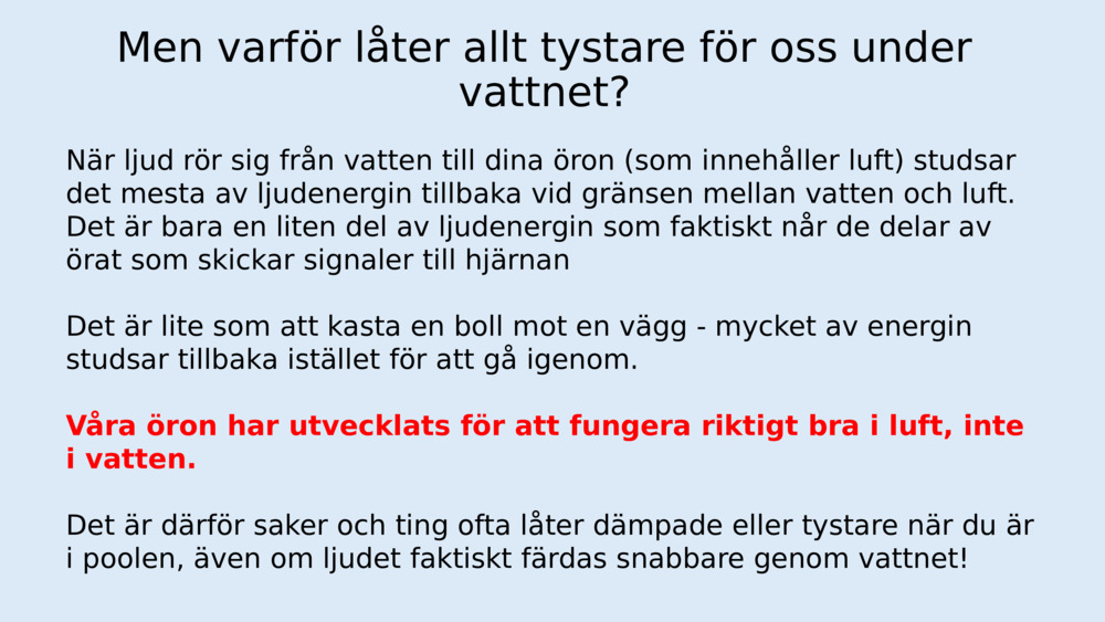 Kan ljud färdas under vatten?