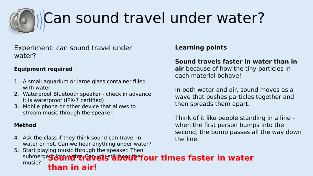 Can sound travel under water?