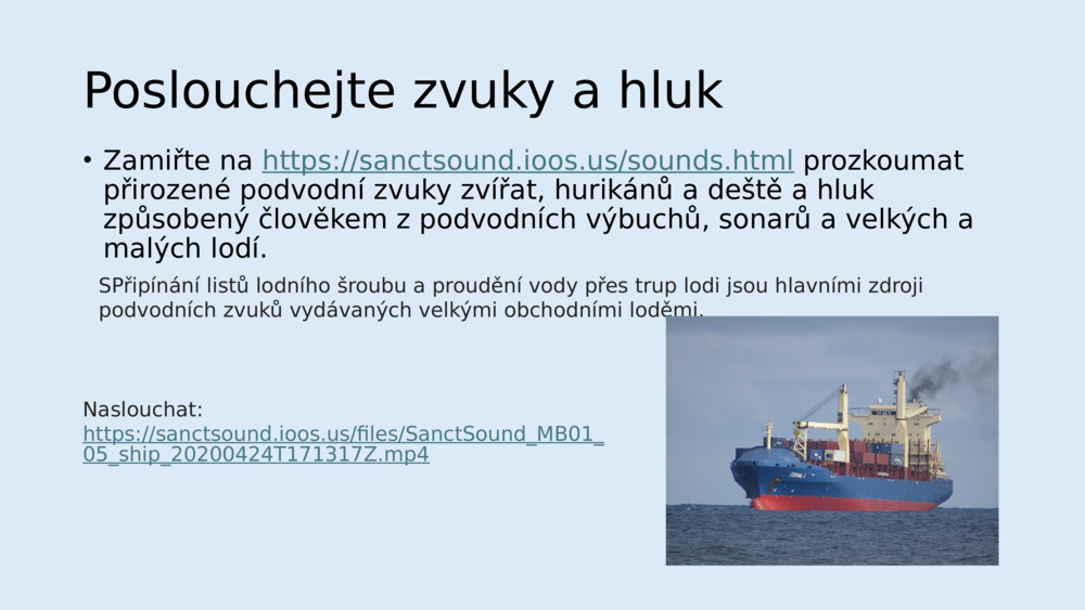 Poslouchejte zvuky a hluk