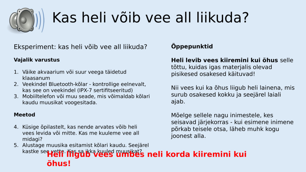 Kas heli võib vee all liikuda?