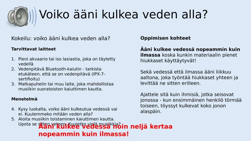 Voiko ääni kulkea veden alla?