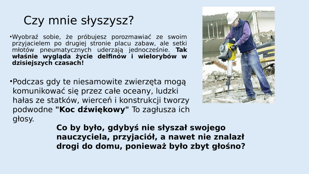 Czy mnie słyszysz?