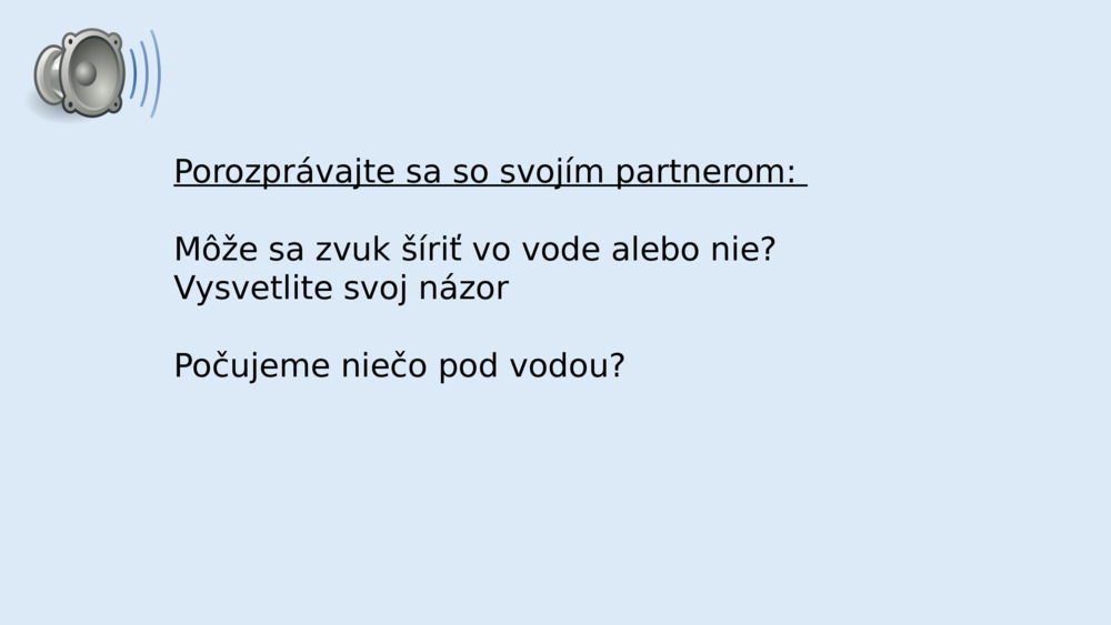 Porozprávajte sa so svojím partnerom: 