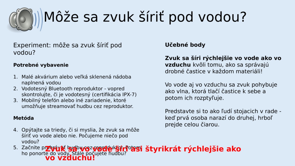 Môže sa zvuk šíriť pod vodou?