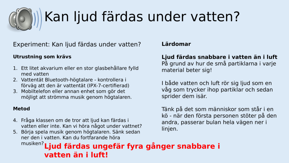Kan ljud färdas under vatten?