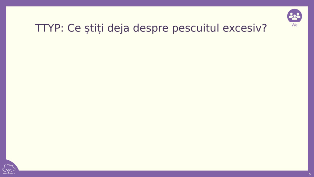 TTYP: Ce știți deja despre pescuitul excesiv?