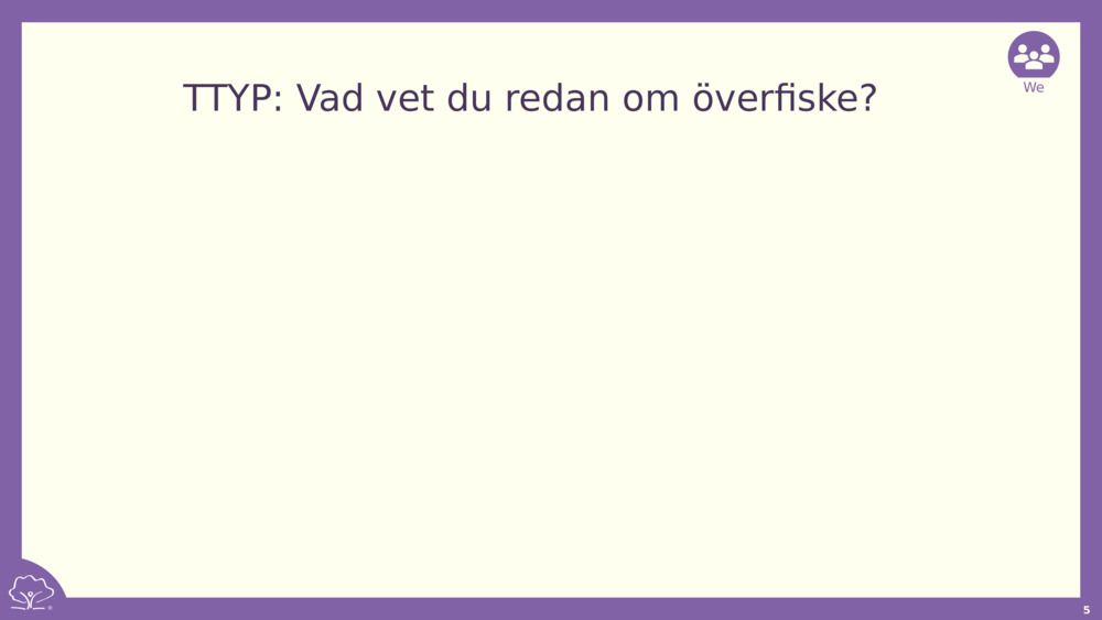 TTYP: Vad vet du redan om överfiske?