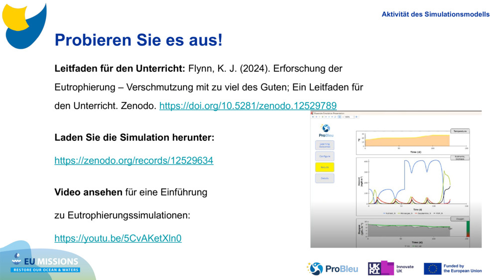Probieren Sie es aus!