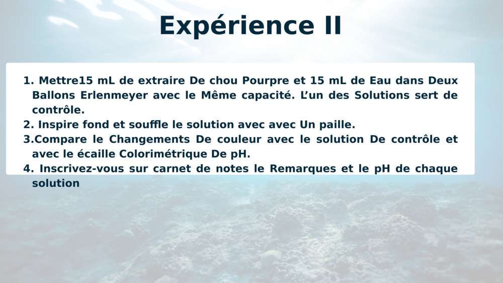 Expérience II