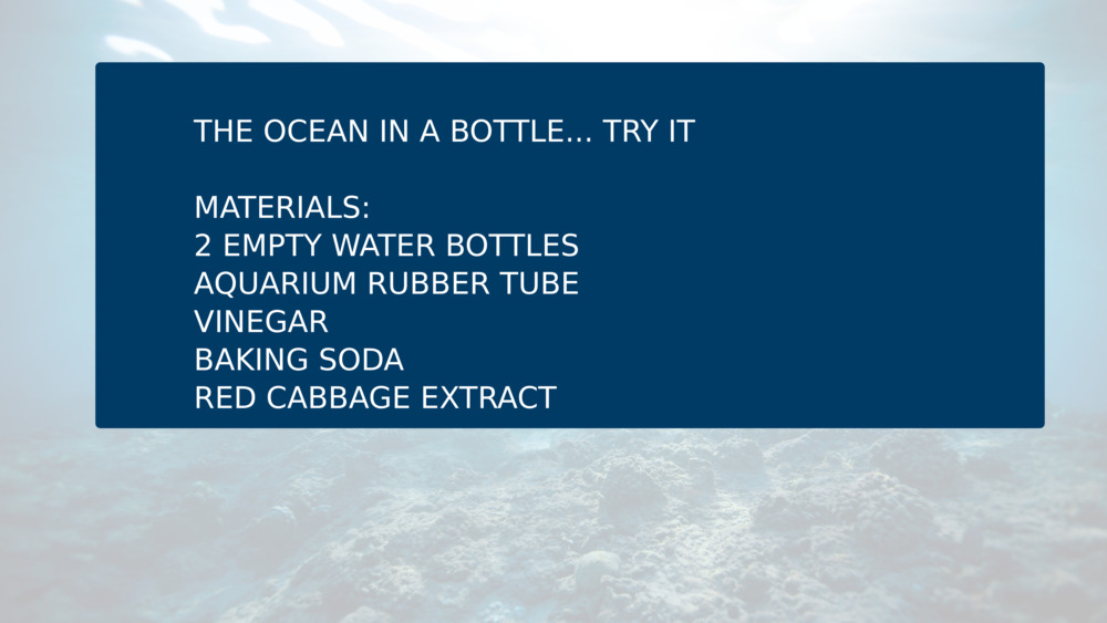 THE OCEAN IN A BOTTLE... TRY IT