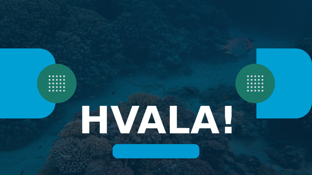 HVALA!