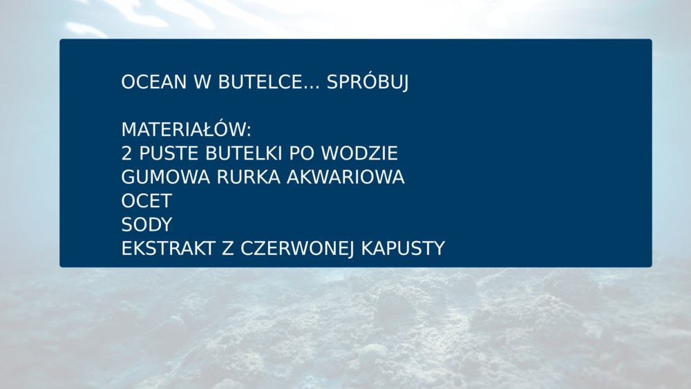 OCEAN W BUTELCE... SPRÓBUJ