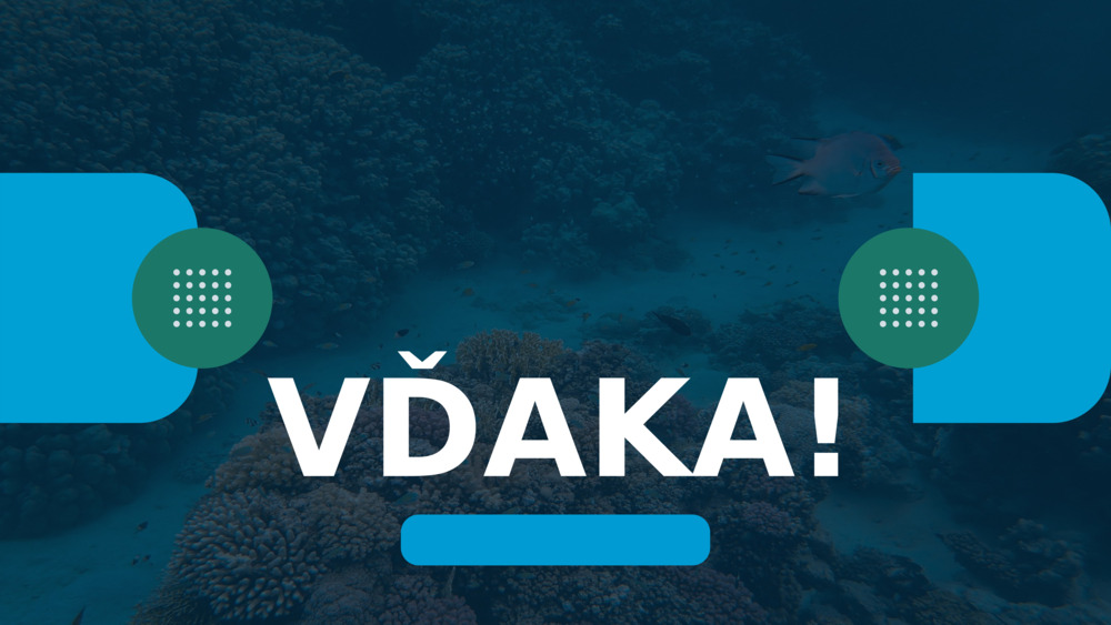 VĎAKA!