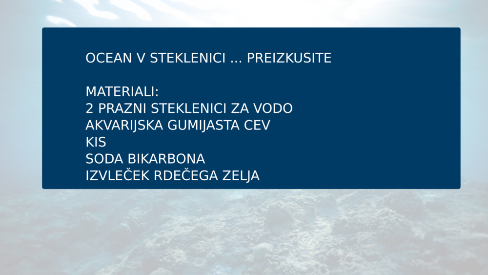 OCEAN V STEKLENICI ... PREIZKUSITE
