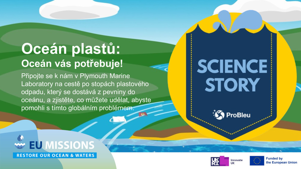 Oceán plastů: Oceán vás potřebuje!