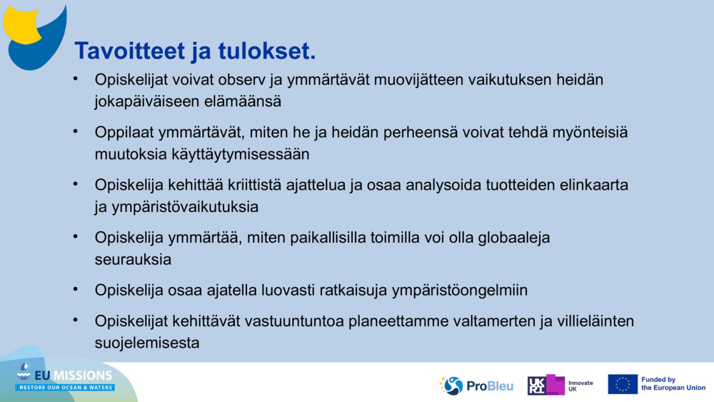 Tavoitteet ja tulokset