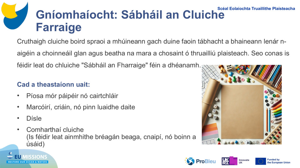Gníomhaíocht: Sábháil an Cluiche Farraige