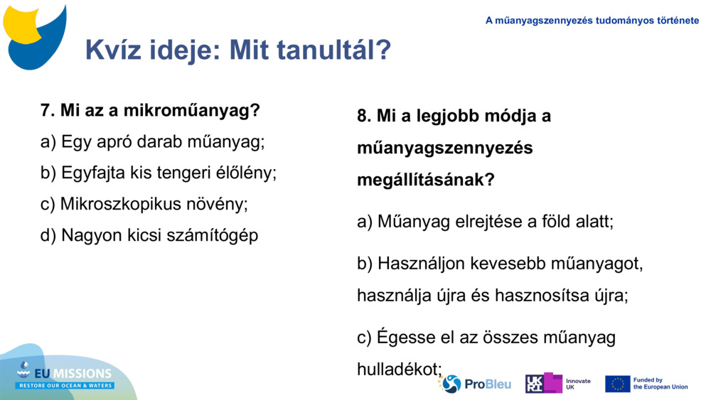 Kvíz ideje: Mit tanultál?
