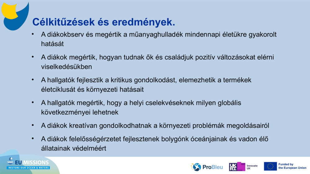Célkitűzések és eredmények