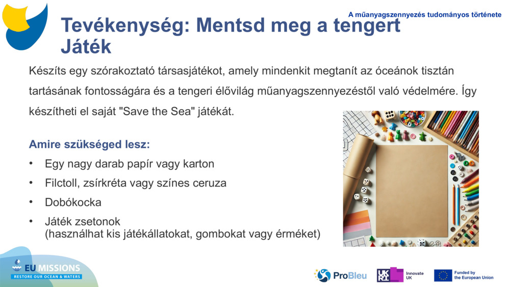 Tevékenység: Mentsd meg a tengert Játék