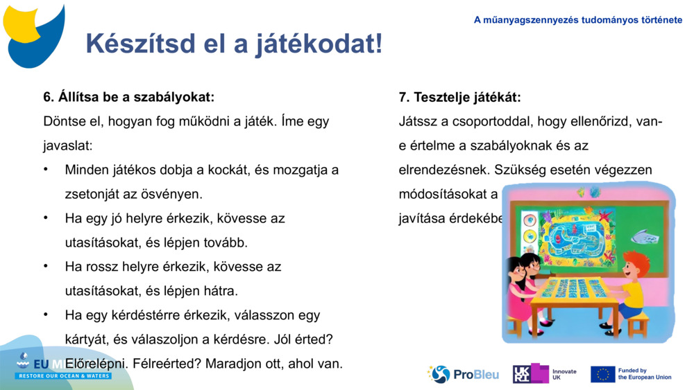 Készítsd el a játékodat!
