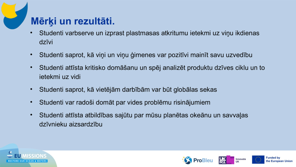 Mērķi un rezultāti